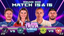 Fran vs. Feits & Kirk Minihane vs. Will Compton (Match 15&16, Round 1 - The Dozen Trivia 1v1 Battle Royale 2023)