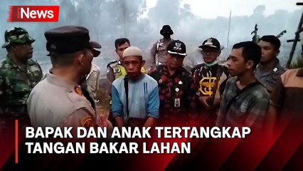 Polisi Amankan Bapak dan Anak di Jambi, Bakar Lahan hingga Ludes 5 Hektare