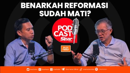 'Benarkah Reformasi sudah mati?'