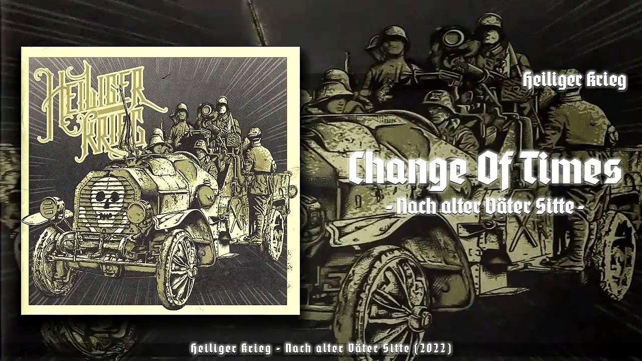 Heiliger Krieg - Change Of Times