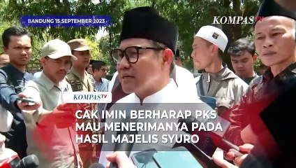 Download Video: Cak Imin Berharap PKS Mau Menerimanya Pada Hasil Majelis Syuro