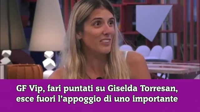 GF Vip, fari puntati su Giselda Torresan, esce fuori l’appoggio di uno importante