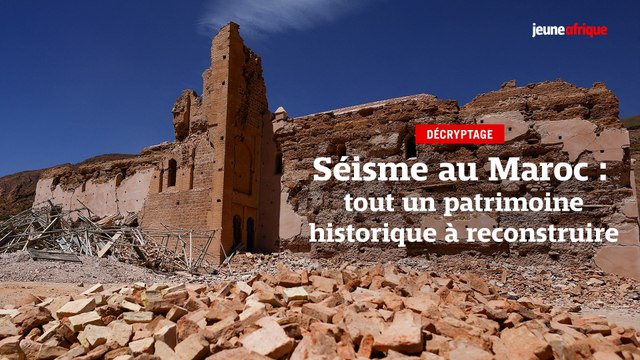 Séisme au Maroc : mosquées, palais et tombeaux... Tout un patrimoine historique à reconstruire