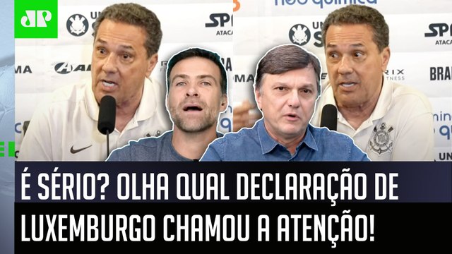 ISSO É UMA LOUCURA! Gente, o Luxemburgo DISSE que... Declaração CHAMA A ATENÇÃO no Corinthians!