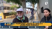 Asalto en Chorrillos: sujetos lanzan a la pista a mujer para robar sus pertenencias