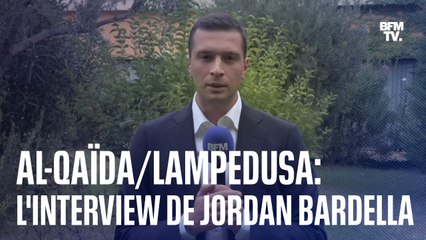 Al-Qaïda/Lampedusa: l'interview de Jordan Bardella en intégralité