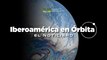 Iberoamérica en Órbita  | Noticiero 005 | 18 al 24 de septiembre de 2023