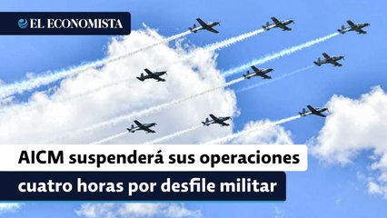 Descargar video: Fiestas patrias: AICM suspenderá el sábado sus operaciones durante cuatro horas por desfile militar