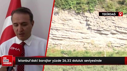Su krizi kapıda! İstanbul'daki barajlar yüzde 26,32 doluluk seviyesinde