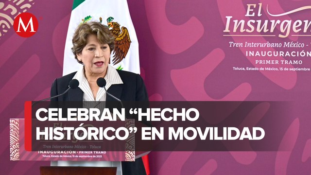Delfina Gómez dice que el Interurbano mejorará calidad de vida de los mexiquenses