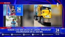 Piura: Delincuentes roban 20 mil kg de limones valorizados en 250 mil soles