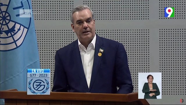 Abinader participó en Cumbre del G77 y China | Noticias & Mucho MAS