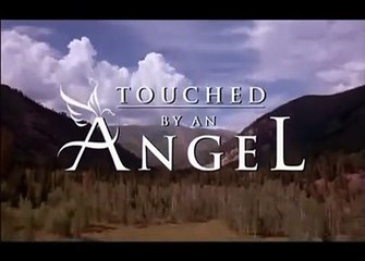 Touched by an Angel | show | 1994 | Official Clip