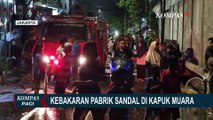 Kebakaran Pabrik Sandal di Kapuk Muara Diwarnai Kericuhan Antara Pegawai dan Warga Sekitar