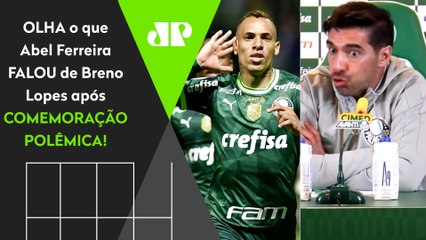 FOI SINCERO! "O Breno Lopes é..." OLHA o que Abel FALOU após COMEMORAÇÃO POLÊMICA no Palmeiras!