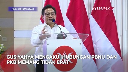 Penjelasan Gus Yahya soal Hubungan PBNU dengan PKB