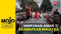Suasana terkini Himpunan Aman Selamatkan Malaysia