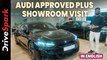 Audi Approved: Plus | Pre-Owned Car Showroom | Walkaround | Vedant Jouhari