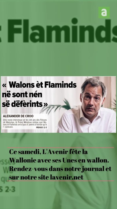 Ce samedi, L'Avenir fête la Wallonie avec ses Unes en wallon