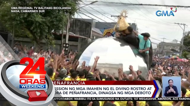 Fluvial procession ng mga imahen ng El Divino Rostro at Nuestra Señora De Peñafrancia, dinagsa ng mga deboto | 24 Oras Weekend