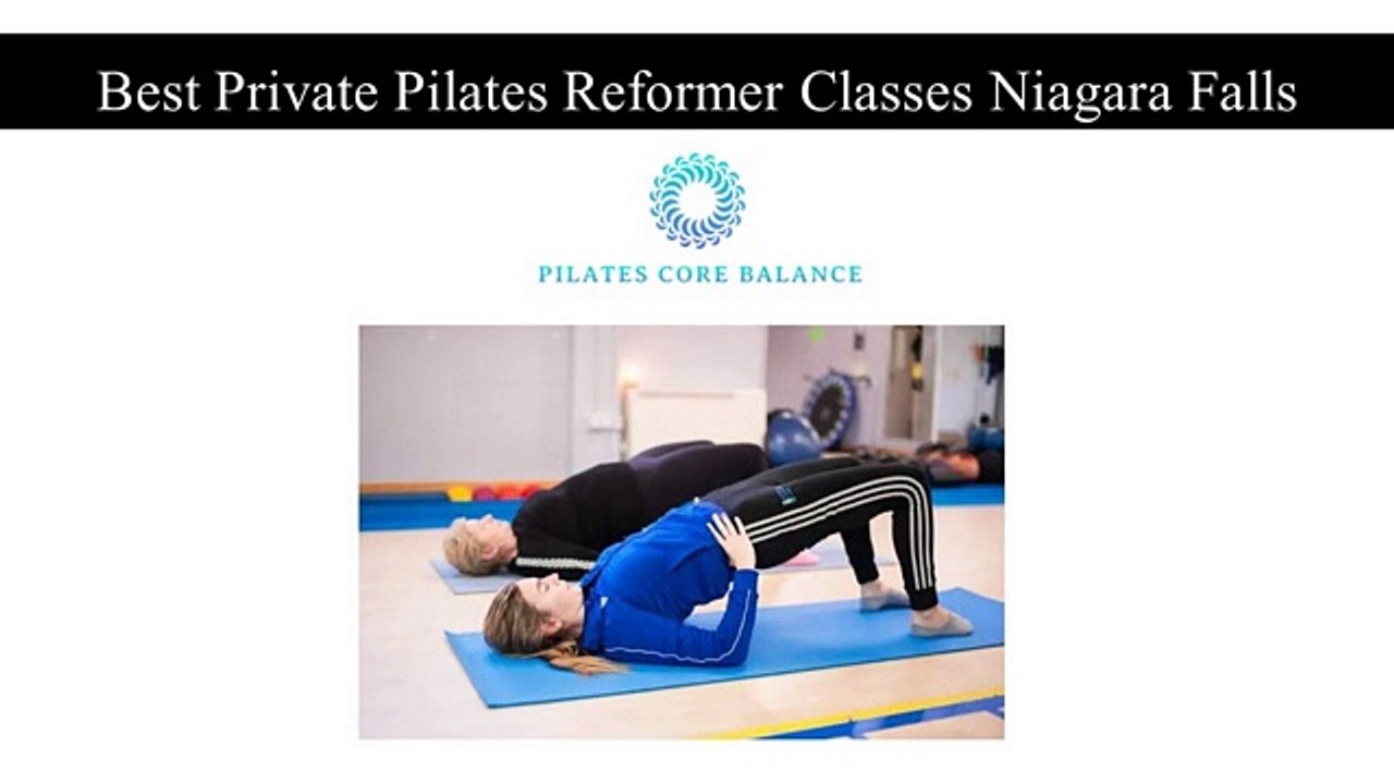 Best Private Pilates Reformer Classes Niagara Falls