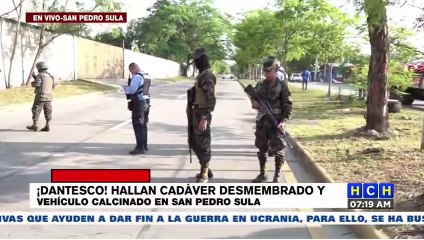 ¡Espantoso! Hallan cadáver desmembrado cerca de un carro incendiado en SPS