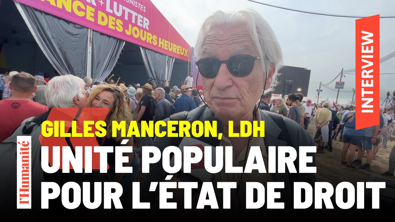 Fête de l'Humanité. "Des règles de droit pour toutes les institutions", Gilles Manceron de la LDH