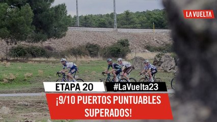 9 out of 10 climbs complete! - Stage 20 - La Vuelta 2023