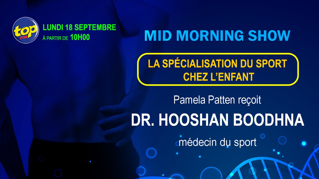 Mid Morning Show - LA SPECIALISATION DU SPORT CHEZ L’ENFANT