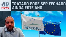 Especialista explica acordo comercial do Mercosul com a União Europeia