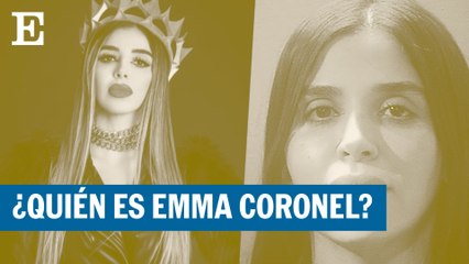 La historia de Emma Coronel | EL PAÍS