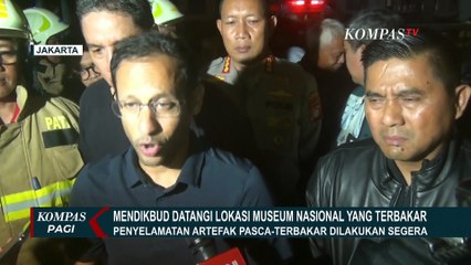 Mendikbud Nadiem Tinjau Museum Nasional yang Terbakar, Ungkapkan Langkah Penyelamatan Artefak