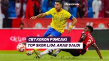 Cristiano Ronaldo Kokoh Puncaki Top Skor Liga Arab Saudi, Al Nassr Gasak Al Raed