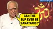 Sanatan Dharma Row: Kapil Sibal questions if BJP has the values of Sanatan Dharma | Oneindia News