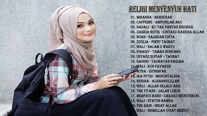 Kumpulan Lagu Religi Menyentuh Hati 🎶 | Lagu Islami yang Menginspirasi dan Menenangkan Jiwa