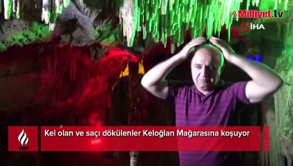 Kel olan ve saçı dökülenler bu mağaraya akın ediyor