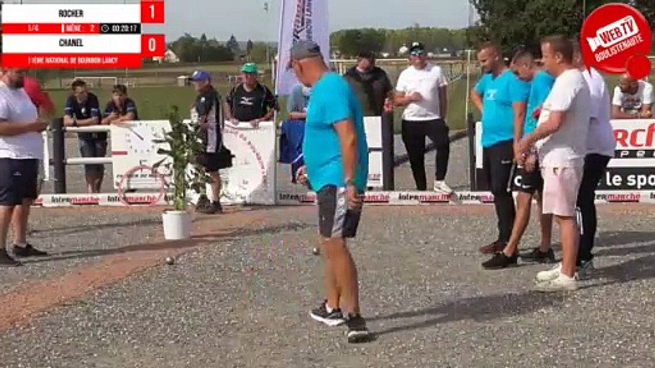1/4 ROCHER vs CHANEL WebTV Bourbon-Lancy : National de pétanque triplette open 2023