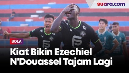 Putra Siregar Bocorkan Kiat Bikin Ezechiel N'Douassel Tajam Lagi: Ini Anugerah Tak Terduga