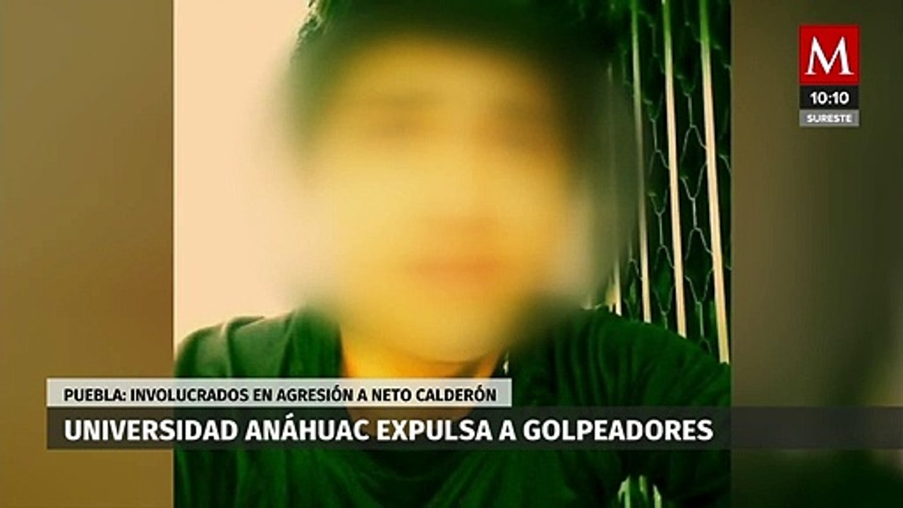 Universidad Anáhuac expulsa a agresores de Neto Calderón