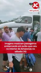 下载视频: Imagens mostram passageiros embarcando em avião que caiu no interior do Amazonas no sábado (16)