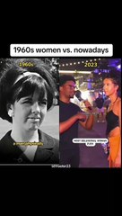 Women in 1960s vs women now