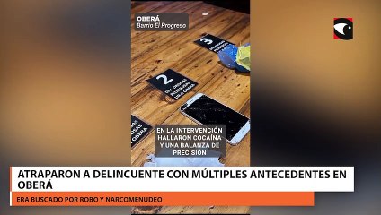 Atraparon a delincuente con múltiples antecedentes en Oberá