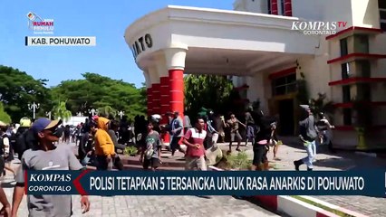 Polisi Tetapkan 5 Tersangka Unjuk Rasa Anarkis di Pohuwato