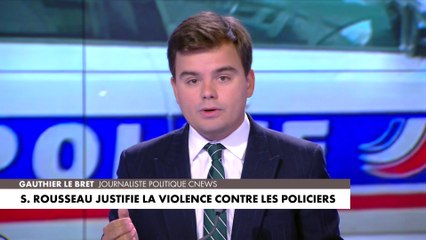 L'édito de Gauthier Le Bret : «S. Rousseau justifie la violence contre les policiers»