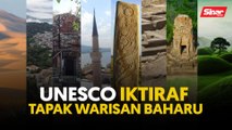 UNESCO iktiraf tapak warisan baharu