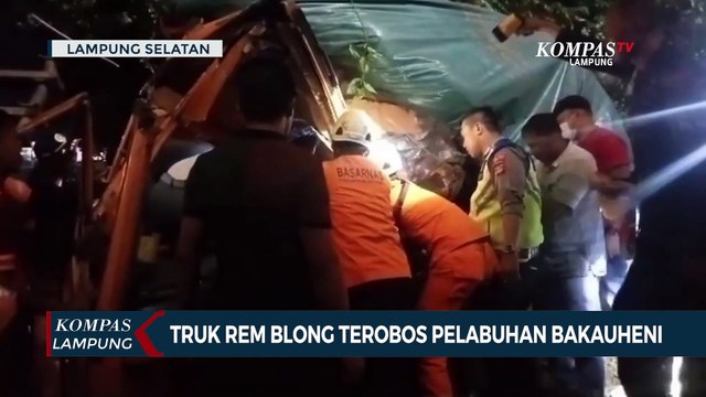 Detik-Detik Truk Rem Blong Terobos Pelabuhan Bakauheni