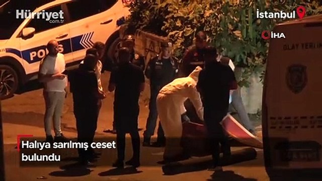 İstanbul'da halıya sarılı ceset bulundu