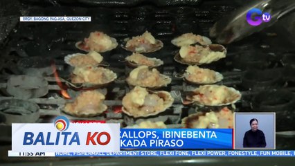 Grilled scallops, ibinebenta nang P10 kada piraso | BK