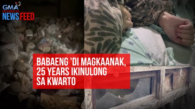 Babaeng 'di magkaanak, 25 years ikinulong sa kwarto | GMA Integrated Newsfeed