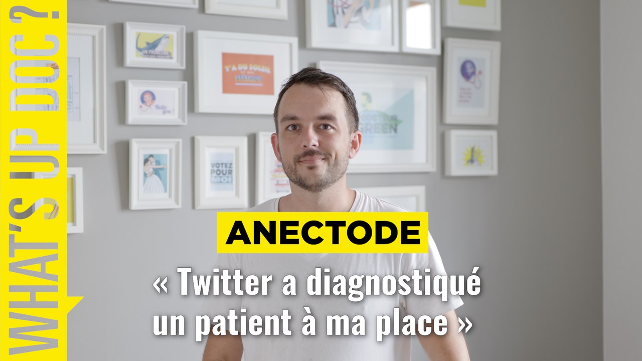 Anectode "Twitter a dignostiqué un patient à ma place"